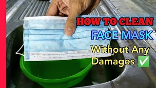 How to clean my Face Masks  Without Any Damages ✓  In Effective way [upl. by Marmion]