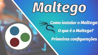 Como Instalar e Utlizar o Maltego [upl. by Aserehs]