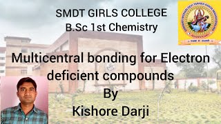 Multicentral bonding for Electron deficient compounds SMDTKM [upl. by Asirahc]