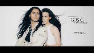 Gus G feat Elize Ryd  What Lies Below OFFICIAL VIDEO by Patric Ullaeus [upl. by Gallager]