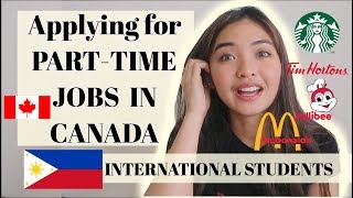 How to Get PartTime Jobs in Canada for International Students🇨🇦🇵🇭🇮🇳🇧🇷 [upl. by Lovett]