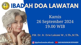 Ibadah Doa Lawatan Kamis  26 September 2024  Pdt Dr Ir Evie Laksmi W STh MT [upl. by Quennie267]