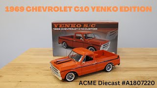 ACME 1969 Chevrolet C10 Custom Pickup Yenko Edition Orange A1807220 [upl. by Leodora]