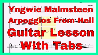 Yngwie Malmsteen  Arpeggios from Hell guitar lesson with tabs  Full [upl. by Anib771]