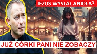 ks Dominik Chmielewski  JEZUS wysłał ANIOŁA ⛔NIEZWYKŁE WYDARZENIE które porusza TWARDE serca💔 [upl. by Rachel]