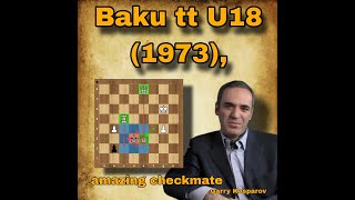 Garry Kasparov vs Shohrat Muratkuliev  Baku tt U18 1973 chessclub0 [upl. by Christiane727]