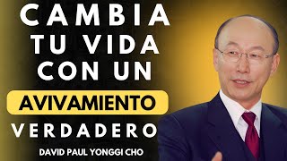 DAVID PAUL YONGGI CHO  ¿Estás Listo para un VERDADERO AVIVAMIENTO [upl. by Broeker]