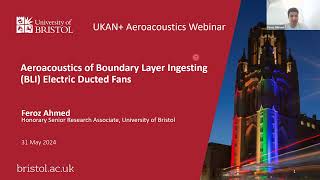 Aeroacoustics Webinar Aeroacoustics of Boundary Layer Ingesting BLI Electric Ducted Fans [upl. by Aneeb]