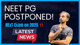 NEET PG 2024 Exam postponed  NExT postponed ‼️ [upl. by Arahsak473]