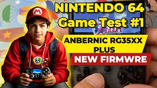 Nintendo 64 Game Test PART 1 On ANBENIC RG35XX Plus with NEW SYSTEM UPDATE [upl. by Groveman]