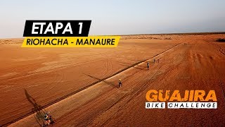 GUAJIRA BIKE CHALLENGE DIA 1 DiegoNovenopiso [upl. by Hamirak]