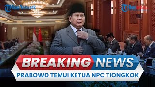 🔴BREAKING NEWS Presiden Prabowo Bertemu Ketua Kongres Rakyat Nasional Tiongkok Zhao Leji di Beijing [upl. by Eniamrej]