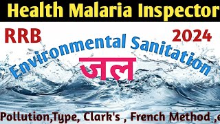 WATER Environmental Sanitation  RRB 2024 Health Malaria Inspector Vacancy 2024  Online Class [upl. by Aprilette]