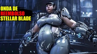 STELLAR BLADE COM CENSURAS SOFRE ONDA DE REEMBOLSO [upl. by Notse193]