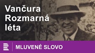 Vladislav Vanačura Rozmarná léta  MLUVENÉ SLOVO CZ [upl. by Meer]