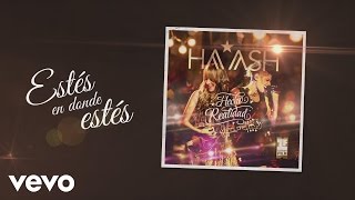 HAASH  Estés Donde Estés Cover Audio [upl. by Diver418]