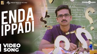 Kootathil Oruthan  Enda Ippadi Video Song  Ashok Selvan Priya Anand  Nivas K Prasanna [upl. by Erinna]