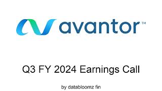 AVANTOR INC Q3 FY 2024 Earnings Conference Call [upl. by Grimonia518]