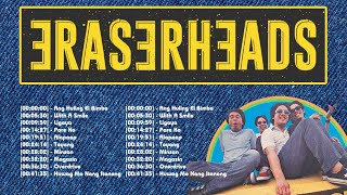 Eraserheads Greatest Hits Full Album  Top Songs of the Eraserheads [upl. by Aldwin]