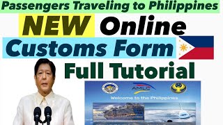 THE NEW ONLINE CUSTOMS DECLARATION FORM TO TRAVEL IN THE PHILIPPINES [upl. by Oneladgam82]