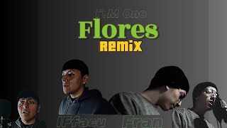 Flores Remix IFfacu ft Fran Correa FM One [upl. by Rudie]