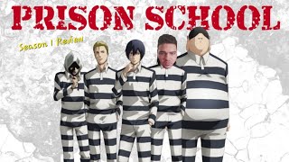 My Review On Prison School Season 1 [upl. by Adlar]