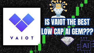 VAIOT  DO NOT IGNORE THIS LOW CAP AI GEM [upl. by Takakura]