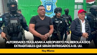 Autoridades trasladan a aeropuerto Palmerola a dos extraditables que serán entregados a EE UU [upl. by Einnim]