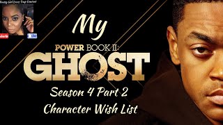 Power Book 2  Season 4 Episodes 610 Wish List [upl. by Atinhoj396]