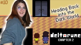 Welcome to AliceTown  Lets Play Deltarune 10 Chapter 2 [upl. by Ymor220]