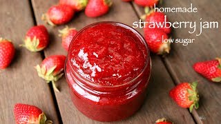 strawberry jam recipe  how to make homemade low sugar strawberry jam [upl. by Walworth14]