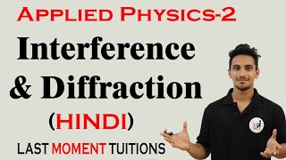 Introduction to Interference and Diffraction  Applied Physics 2 in Hindi [upl. by Akcired]