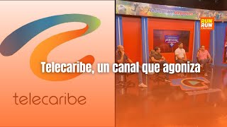 Telecaribe un canal que agoniza [upl. by Eanore]