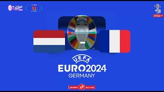 HOLANDA vs FRANCIA 🔴 EN VIVO 🔴 EUROCOPA 2024 · EURO PAISES BAJOS vs FRANCIA [upl. by Ecnarretal571]