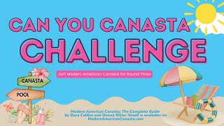 Round 3 Modern American Canasta  Can You Canasta Interactive Questions Game  Round Three [upl. by Yatnwahs598]