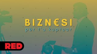 BIZNESI per tu kuptuar Emisioni 1 [upl. by Enyaj]