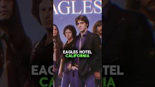 EAGLES Hotel California’s Original Name Will Shock You shorts [upl. by Bruns]