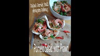 Pomelo Salad with Prawn [upl. by Martreb]