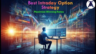 Ultimate Intraday Strategy for Low Capital Option Traders Skyrocket Your Winning Rate [upl. by Machutte]