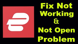 How To Fix Express VPN App Not Working  Express VPN Not Open Problem  PSA 24 [upl. by Onailimixam]