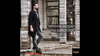 İbrahim Düşden  Tek Gerçeğim  HAYAL Müzik [upl. by Snell573]