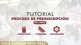 Tutorial para el Proceso de Preinscripción en Línea 20222023 [upl. by Kyd210]