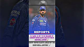 🚨 𝐑𝐄𝐏𝐎𝐑𝐓𝐒  KL Rahul ipl2025 megaauction klrahul [upl. by Selym200]