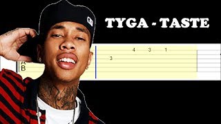 Tyga  Taste Easy Guitar Tabs Tutorial [upl. by Raji75]