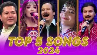 Top 5 MostWatched Pashto Songs in 2024  پنځه غوره پښتو سندرې په پشتو سندرې کې [upl. by Willy]