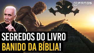 O LIVRO de Enoque BANIDO da BÍBLIA revela MISTÉRIOS chocantes da nossa HISTÓRIA [upl. by Lopez]