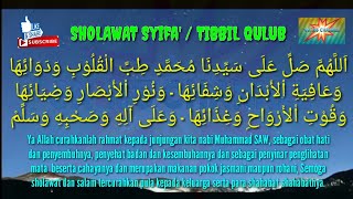 SHOLAWAT SYIFA  SHOLAWAT TIBBIL QULUB  SHOLAWAT PENGOBAT HATI PENENANG HATI DAN PIKIRAN [upl. by Nowaj]