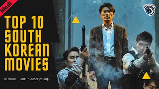 Top 10 Korean Movies in Hindi  Part2  2021  South Korean Movies  Watch Top 10 [upl. by Travus]