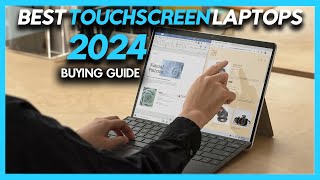 Best Touchscreen Laptops  Top 6 Touchscreen Laptops 2024 Buying Guide [upl. by Ariada]