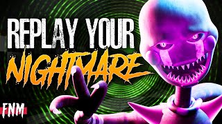 FNAF SONG quotReplay Your Nightmarequot ANIMATED III [upl. by Starbuck]